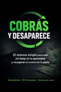 COBRÁS Y DESAPARECE